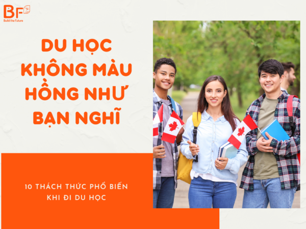 Du Học Không Màu Hồng Như Bạn Nghĩ: 10 Thách Thức Phổ Biến Khi Đi Du Học